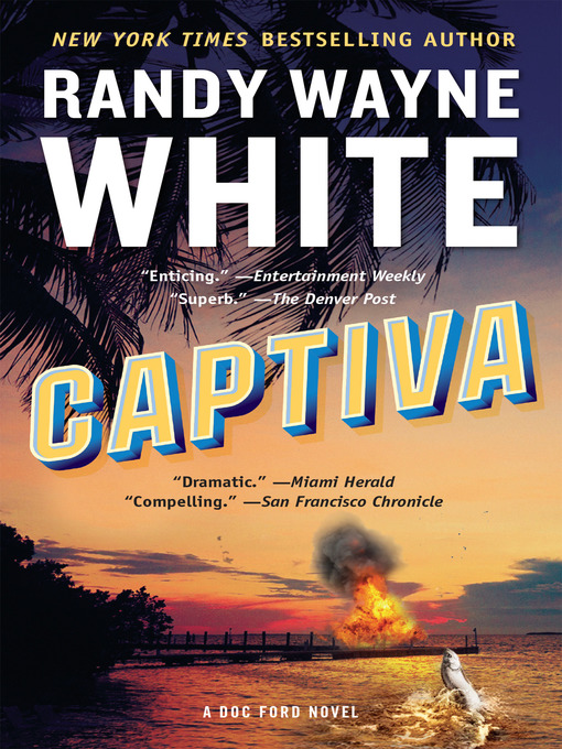 Title details for Captiva by Randy Wayne White - Wait list